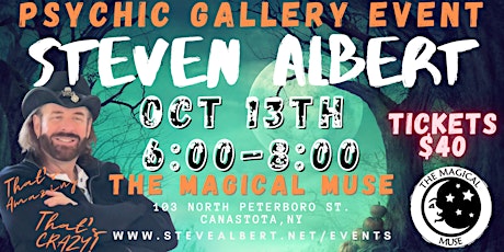 Steven Albert: Psychic Gallery Event - Magical Muse