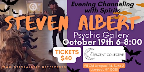 Steven Albert: Psychic Gallery Event - Crescent Collective