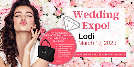 Lodi Bridal Show ~ International Wedding Festival ~