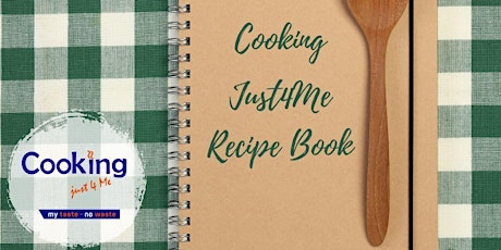 Creating just4me recipes - personal wellbeing & preventing food waste