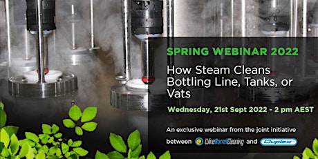 Spring Webinar 2022 -  How Steam Cleans Bottling Line, Tanks, or Vats primary image