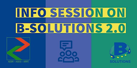 Info session on b-solutions 2.0  call for proposals