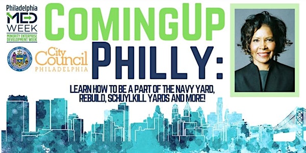 #ComingUpPhilly