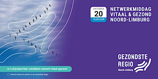 NETWERKMIDDAG VITAAL & GEZOND NOORD-LIMBURG