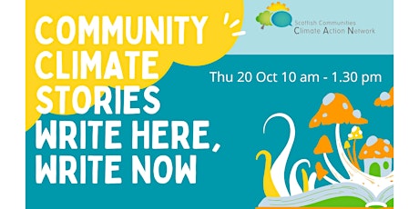 Community Climate Stories – Write Here, Write Now  - SETTING Thu 20 Oct