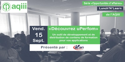 Lunch'N'Learn : uPerform, s'outiller pour former ses utilisateurs