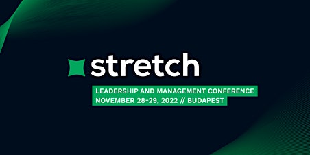Stretch Leadership and Management Conference
