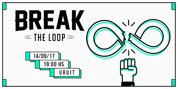 Break the Loop