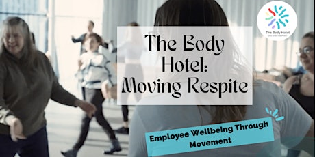 The Body Hotel: Moving Respite Short Film and Presentation