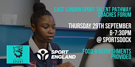 East London Sport Talent Pathway - Coaches Forum