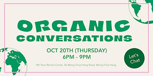 Organic Conversations