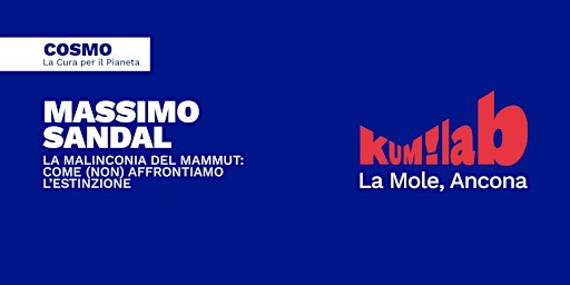 KUM!Lab-CURA del PIANETA- LA MALINCONIA DEL MAMMUT