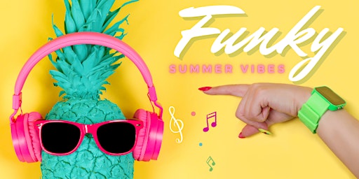 Funky Summer Vibes