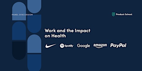 Panel Discussion: Work and the Impact on Health