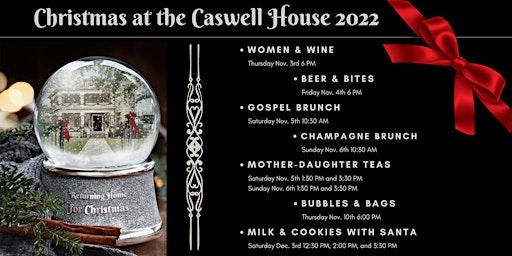 Christmas at The Caswell House 2022: Milk & Cookies with Santa - 12:30pm