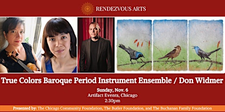 Rendezvous Arts - True Colors Baroque Period Ensemble / Don Widmer