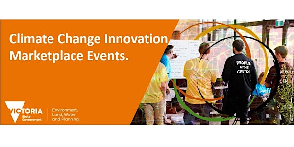 Climate Change Innovation Marketplace Events.