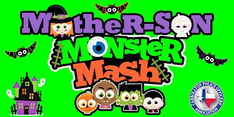 8th Annual C.P.O.A. Mother-Son Monster Mash primary image