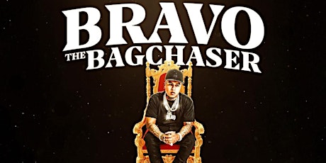 Bravo The Bagchaser w/ Special Guest AZ Chike - Las Vegas, NV