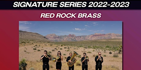 Signature Series: Red Rock Brass