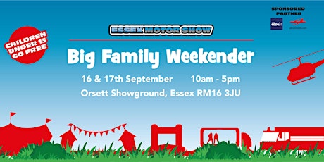 Essex Motor Show Big Family Weekender  primary image