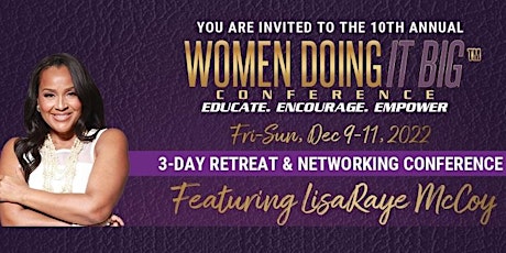 10th Annual Women Doing It Big Conference & Retreat - Scottsdale, Arizona!