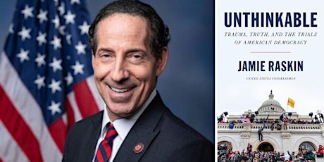 Unthinkable: An Evening with Rep. Jamie Raskin