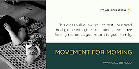 MOVEMENT FOR MOMING - 6 WEEK MOVEMENT CLASS
