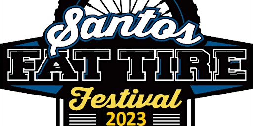 Santos Fat Tire Festival 2023