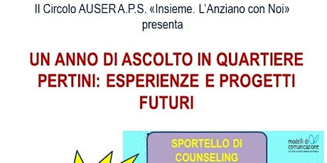 Immagine principale di UN ANNO DI ASCOLTO IN QUARTIERE PERTINI: ESPERIENZE E PROGETTI FUTURI 