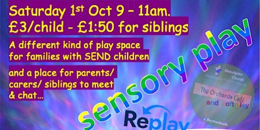 Sensory Play - (Replay)
