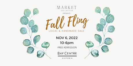 Fall Fling at The Bay Centre hosted by Market Collective