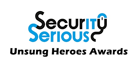 Security Serious Unsung Heroes Awards primary image