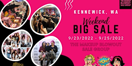 Makeup Blowout Sale Event! Kennewick, WA!