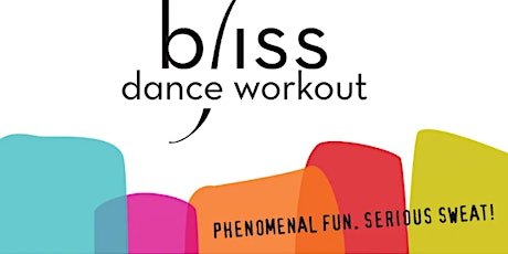 Bliss Dance Workout Training Weekend 2022 primary image