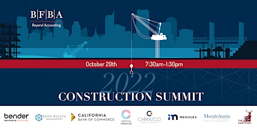 4th Annual BFBA Construction Summit 2022