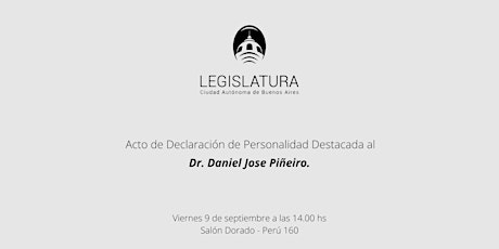 Imagen principal de Declaración de Personalidad Destacada al Dr. Daniel Jose Piñeiro