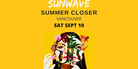 Sunwave Summer Closer - Free Pre Party @ BATCH // Plaza of Nations