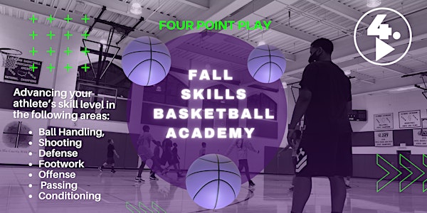 Fall Skills Basketball Academy