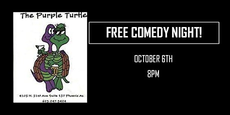 Free Comedy Show with YOSHI - Purple Turtle - 51st Ave & Indian School