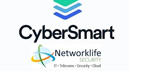 Your two Simple Steps to Cybersecurity (CyberSmart  & Networklife Group)