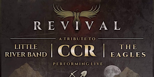 Revival: A Tribute to Little River Band, CCR + The Eagles