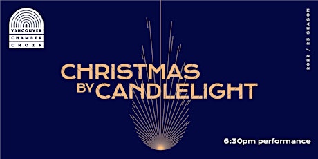 CHRISTMAS BY CANDLELIGHT (6:30pm) primary image