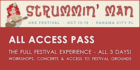 ALL ACCESS 3-Day Pass: Strummin' Man