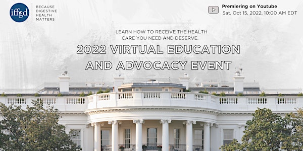 IFFGD 2022  Virtual Educational and Advocacy Event on the Hill
