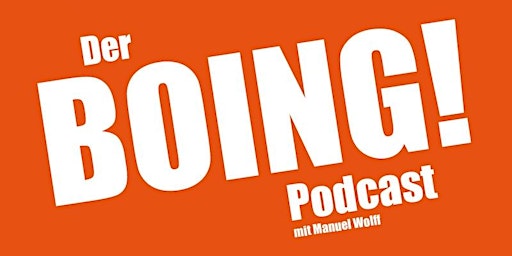 Boing! Podcast Live