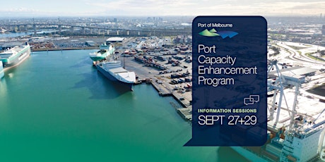 Port Capacity Enhancement Program, Information Session 1