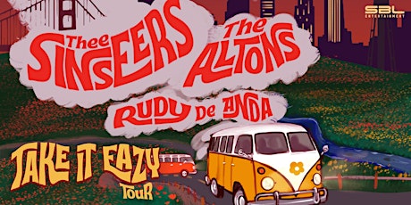 Take It Eazy Tour: Thee Sinseers, The Altons, and Rudy de Anda