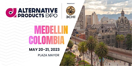 Alternative Products Expo - Medellin, Colombia 23'