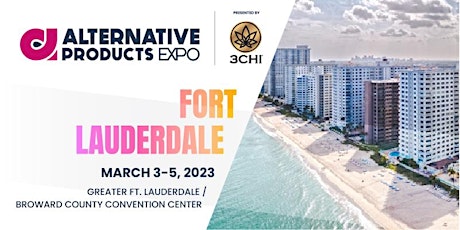 Alternative Products Expo - Fort Lauderdale 23'